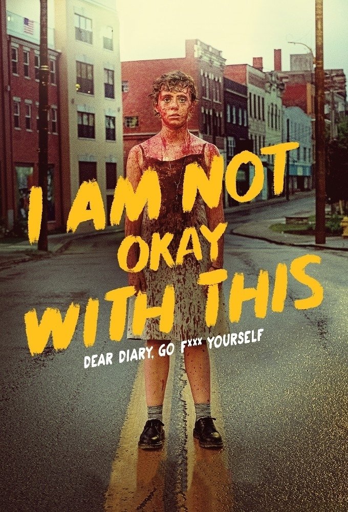I Am Not Okay with This (2020 TV Series)
